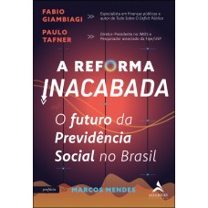 A reforma inacabada
