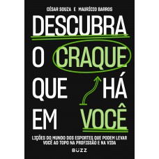 Descubra o craque que há em você