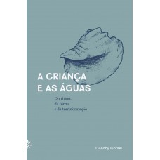 A criança e as águas