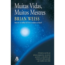 Muitas vidas, muitos mestres (Nova edição) Muitas vidas, muitos mestres (Nova edição)