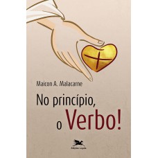 No princípio, o Verbo!