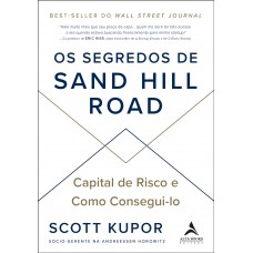 Os segredos de Sand Hill Road