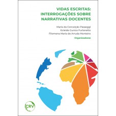 Vidas escritas: Interrogações sobre narrativas docentes - Vol. 02