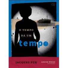 O tempo dá um tempo O tempo dá um tempo