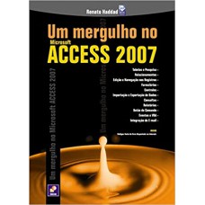 Um mergulho no Microsoft Access 2007