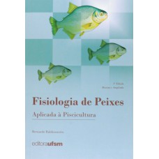 Fisiologia de Peixes Aplicada à Piscicultura