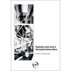 Relações entre arte e educação democrática