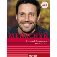 Menschen a2.1 - lehrerhandbuch a2.1 - deutsch als fremdsprache