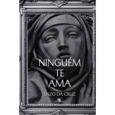 Ninguém te Ama