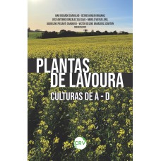 Plantas de lavoura: Culturas de A - D