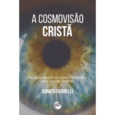 COSMOVISÃO CRISTÃ um estudo aplicado ao contexto eclesiástico sob a ótica de I Coríntios