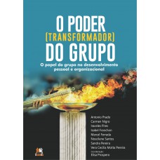 O poder transformador do grupo