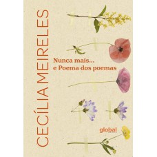 Nunca mais... e Poemas dos poemas
