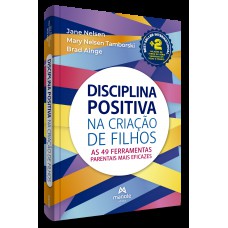 Disciplina Positiva na criação de filhos