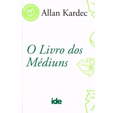 O Livro dos Médiuns - Bolso Brilho