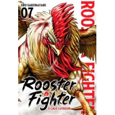 Rooster fighter - o galo lutador vol. 7