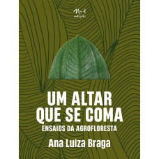 Um altar que se coma