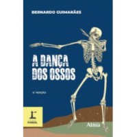 Coleção Farol - A Dança Dos Ossos Coleção Farol - A Dança Dos Ossos