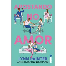 Apostando no amor