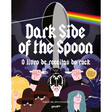 Dark Side of the Spoon