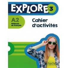 Explore 3 - pack cahier d´activites + version numerique