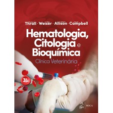 Hematologia, Citologia e Bioquímica Clínica Veterinária
