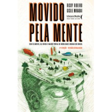 Movido pela mente Movido pela mente