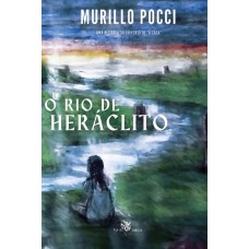 O Rio de Heráclito