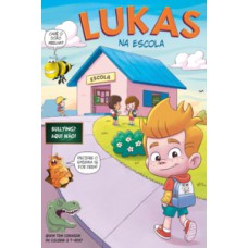 Lukas na Escola (Livro Infantil)