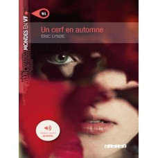 Cerf en automne, un - niveau b1 - livre + mp3 a telecharger Cerf en automne, un - niveau b1 - livre + mp3 a telecharger