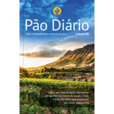 Pão Diário vol. 28 - Uma meditação para cada dia do ano- Paisagem