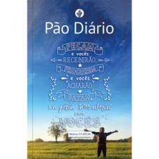 Pão Diário - Uma reflexão para cada dia do ano - Mateus 7:7