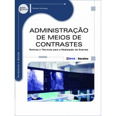 Administração de meios de contrastes