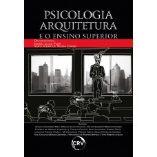 Psicologia, arquitetura e o ensino superior