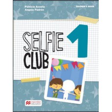 Selfie club teacher''''s book-1 (new)