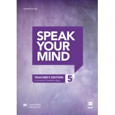 Speak your mind - Teacher''''s edition with-app - 5