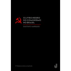 O livro negro do comunismo no Brasil