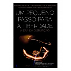 Um pequeno passo para a liberdade Um pequeno passo para a liberdade