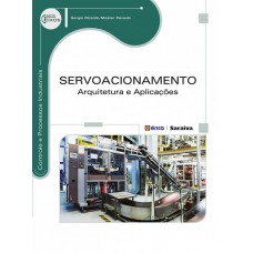 Servoacionamento: Arquitetura e aplicações