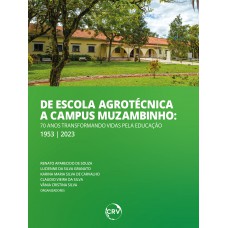 De Escola Agrotécnica a Campus Muzambinho: 70 anos transformando vidas pela educação