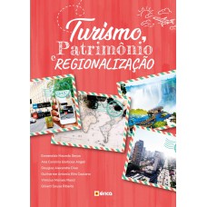 Turismo, patrimônio e regionalização