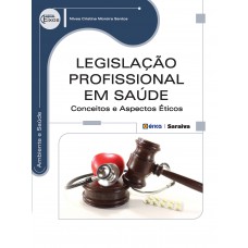 Legislação profissional em saúde