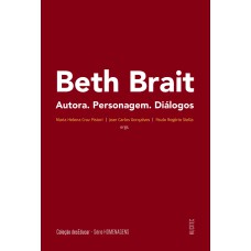 Beth Brait: autora, personagem, diálogos