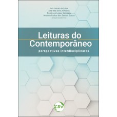 Leituras do contemporâneo: Perspectivas interdisciplinares