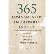 365 ensinamentos da filosofia estoica