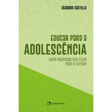 Educar para a adolescência