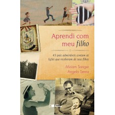 Aprendi com meu filho Aprendi com meu filho