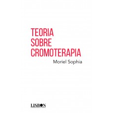 Teoria sobre cromoterapia