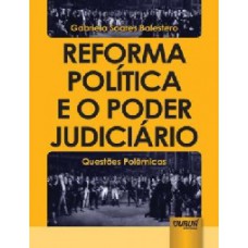 Reforma Politica E O Poder Judiciario