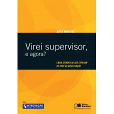 Virei supervisor, e agora?